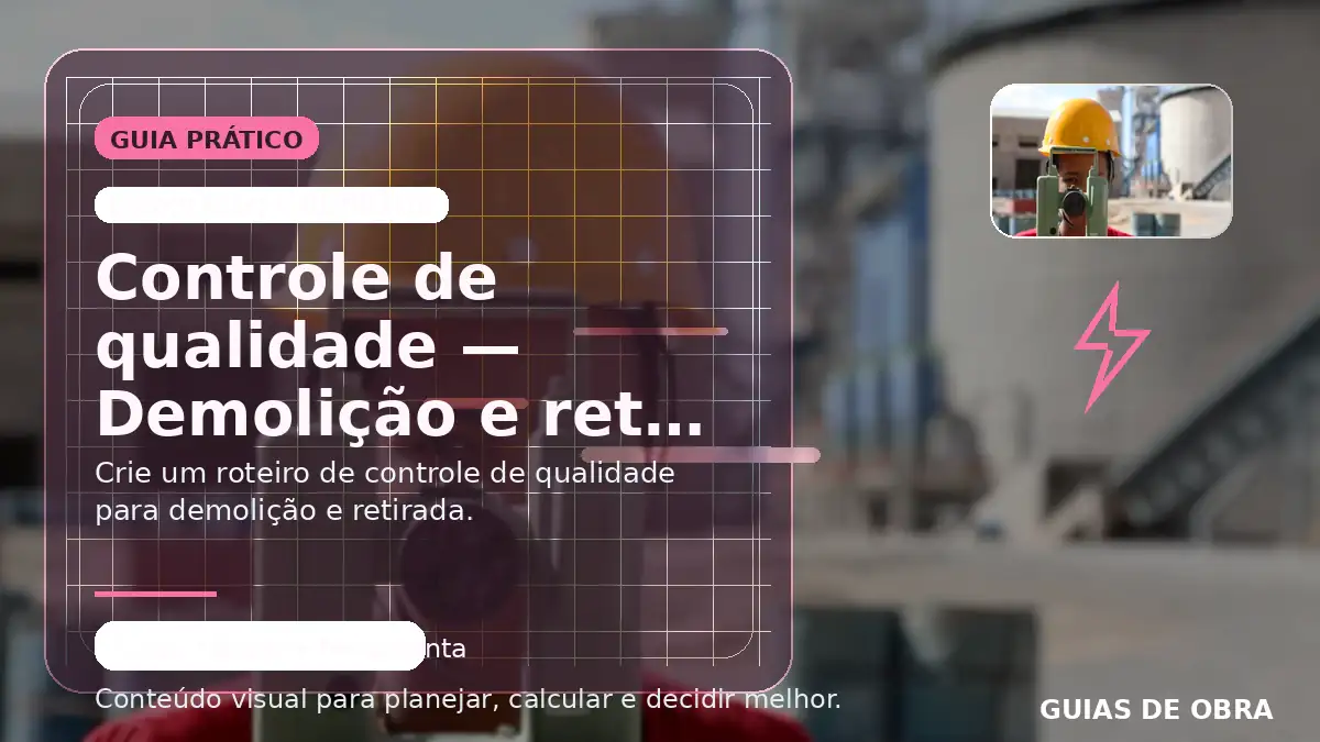 Demolição e retirada